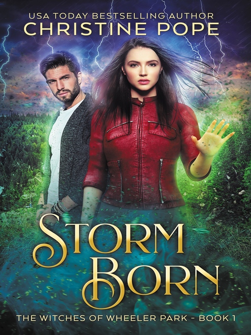 Title details for Storm Born by Christine Pope - Available